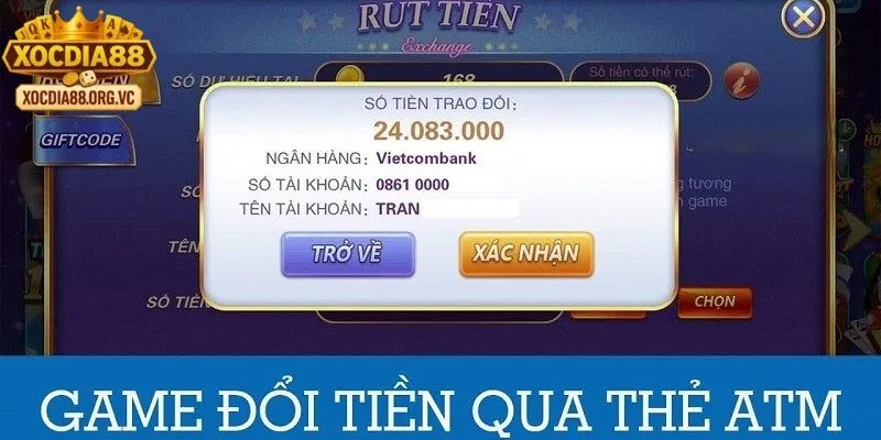 Giới thiệu chung về dịch vụ đổi thưởng atm tại xocdia88 